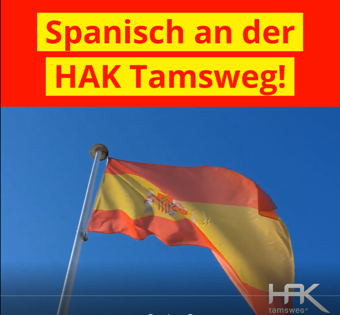 Spanisch an der HAK Tamsweg!